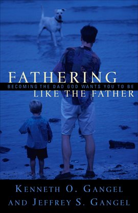 Cover image for Fathering Like the Father