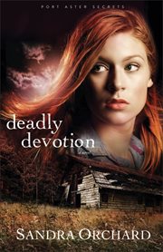 Deadly devotion : a novel cover image
