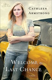 Welcome to last chance : a novel cover image