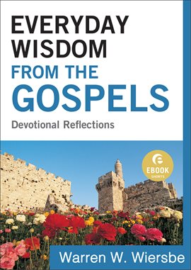 Cover image for Everyday Wisdom from the Gospels
