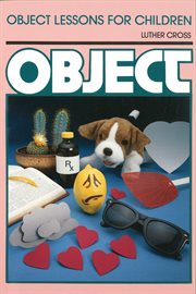 Object Lessons for Children (Object Lesson Series) cover image