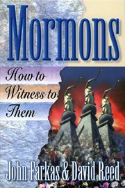 Mormons how to witness to them cover image