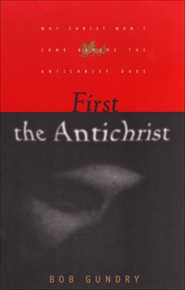 Cover image for First the Antichrist