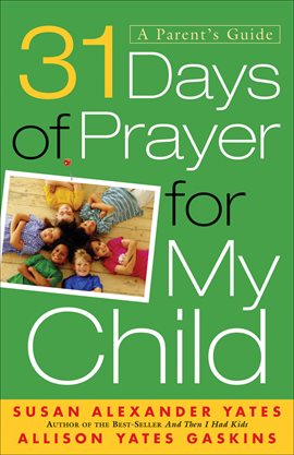 Cover image for 31 Days of Prayer for My Child