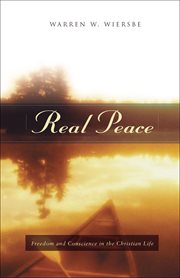 Real peace freedom and conscience in the christian life cover image