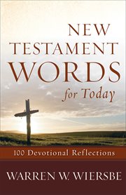 New testament words for today 100 devotional reflections cover image