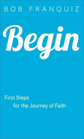 Begin first steps for the journey of faith cover image