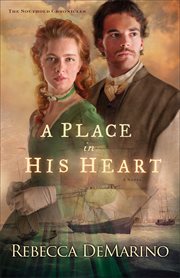 A place in his heart : a novel cover image