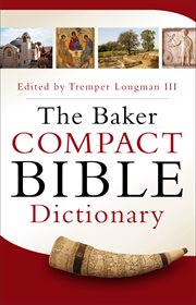The Baker compact Bible dictionary cover image