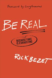 Be real because fake is exhausting cover image