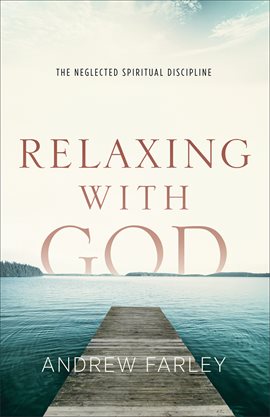 Cover image for Relaxing with God