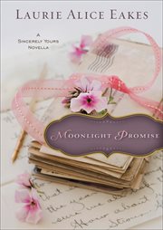 Moonlight promise (ebook shorts) : a sincerely yours novella cover image