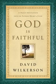 God is Faithful a Daily Invitation into the Father Heart of God cover image