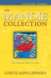 The Mandie collection. Volume three cover image