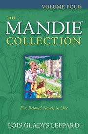 The Mandie collection. Volume four cover image
