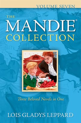 Cover image for The Mandie Collection : Volume 7