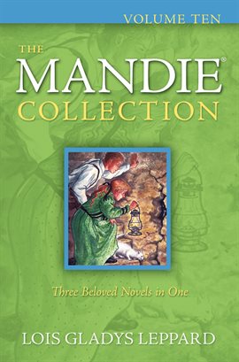 Cover image for The Mandie Collection : Volume 10