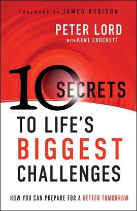 Cover image for 10 Secrets to Life's Biggest Challenges