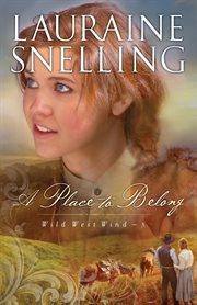 Place to Belong, A (Wild West Wind Book #3) cover image