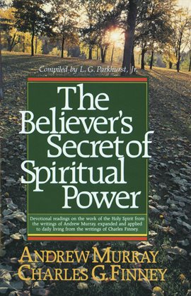 Cover image for The Believer's Secret of Spiritual Power