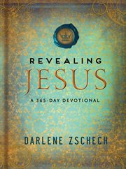 Revealing Jesus a 365-Day Devotional cover image