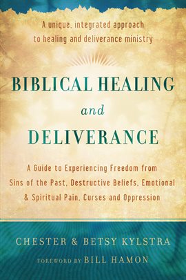 Cover image for Biblical Healing and Deliverance