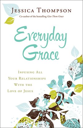 Cover image for Everyday Grace