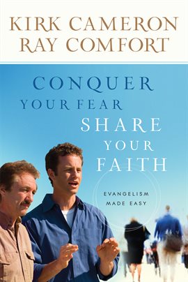Cover image for Conquer Your Fear, Share Your Faith