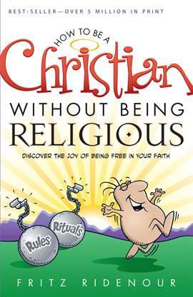 Cover image for How to be a Christian Without Being Religious