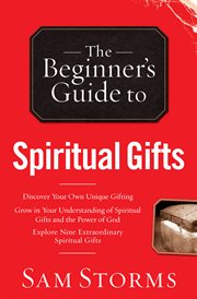 Beginner's guide to Spiritual gifts cover image