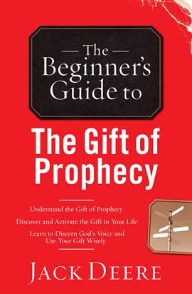 Cover image for The Beginner's Guide to the Gift of Prophecy