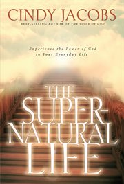 The supernatural life cover image