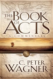 The Book of Acts : A Commentary cover image