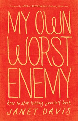 Cover image for My Own Worst Enemy