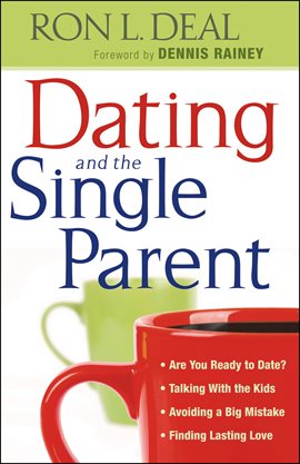 Cover image for Dating and the Single Parent