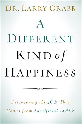 Cover image for A Different Kind of Happiness