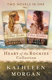 Heart of the Rockies collection : 2-in-1 cover image