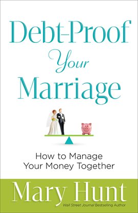Cover image for Debt-Proof Your Marriage