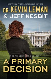 A primary decision : a novel cover image