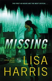Missing : a novel cover image