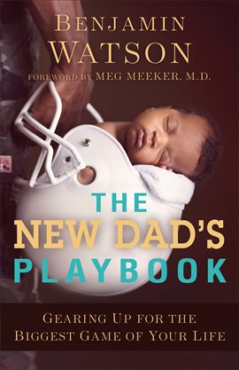 Cover image for The New Dad's Playbook