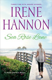 Sea rose lane : Hope Harbor Series, Book 2 cover image