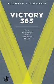 Victory 365 : daily motivation for a champion's heart cover image