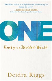 One : unity in a divided world cover image