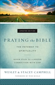 Praying the Bible : the book of prayers cover image