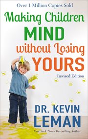 Making children mind without losing yours cover image