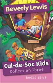 Cul-de-sac kids collection three : books 13-18 cover image