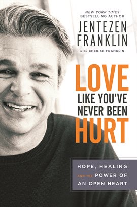 Cover image for Love Like You've Never Been Hurt