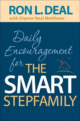 Cover image for Daily Encouragement for the Smart Stepfamily