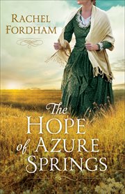 The hope of Azure Springs cover image